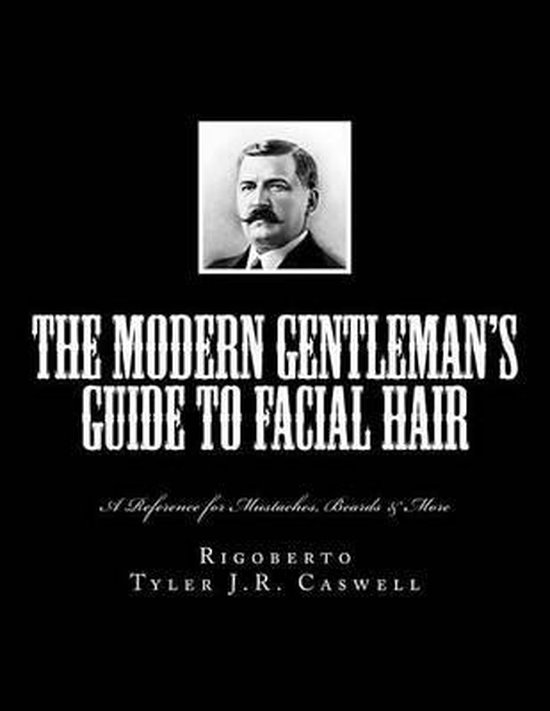 The Modern Gentleman's Guide to Facial Hair - cover