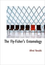 The Fly-Fisher's Entomology