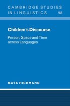 Cambridge Studies in LinguisticsSeries Number 98- Children's Discourse