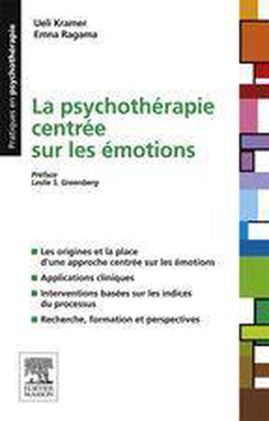 Boek cover La psychothérapie centrée sur les émotions van Ueli Kramer (Onbekend)