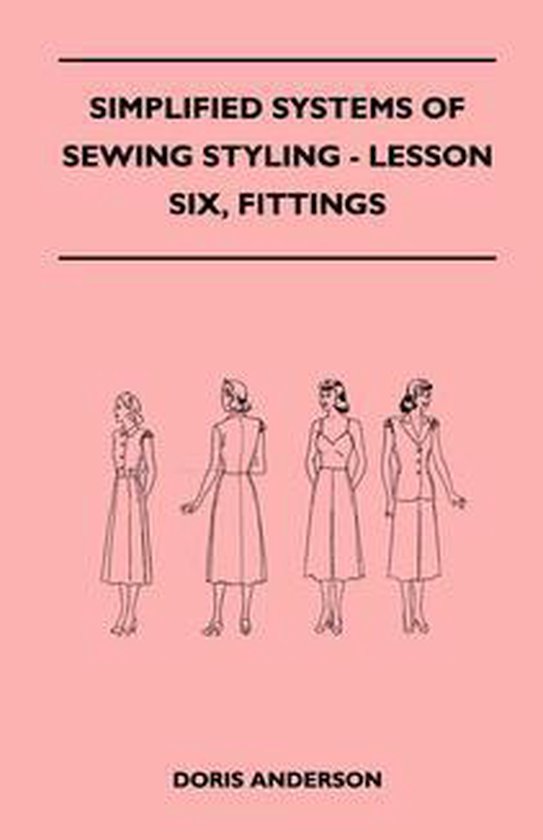 Simplified Systems of Sewing Styling - Lesson Six, Fittings - cover