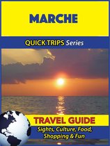 Marche Travel Guide (Quick Trips Series)