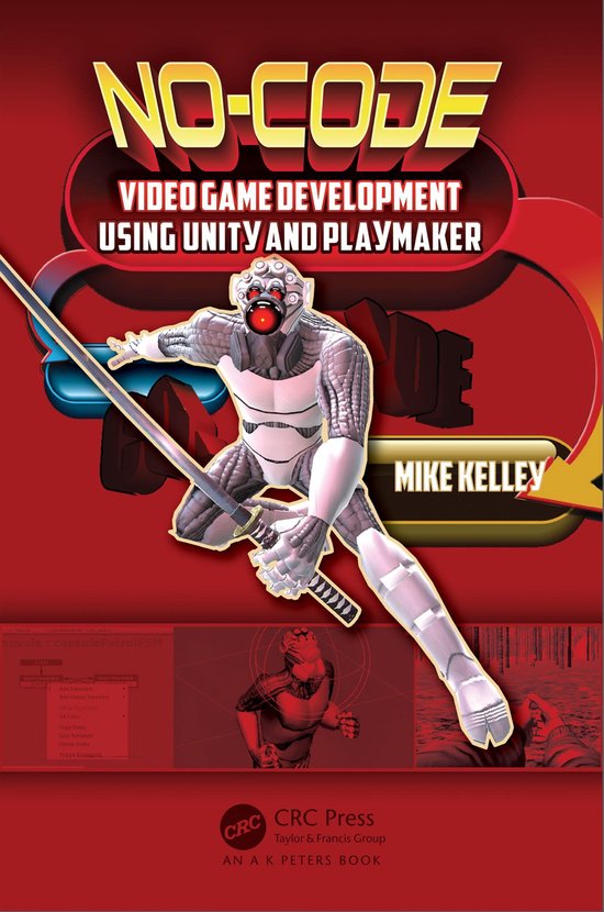 No-Code Video Game Development Using Unity and Playmaker - cover