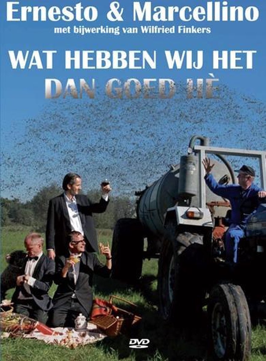 Wat Hebben Wij Het Dan Goed He/ Ernesto & Marcellino Met Wilfried Finker