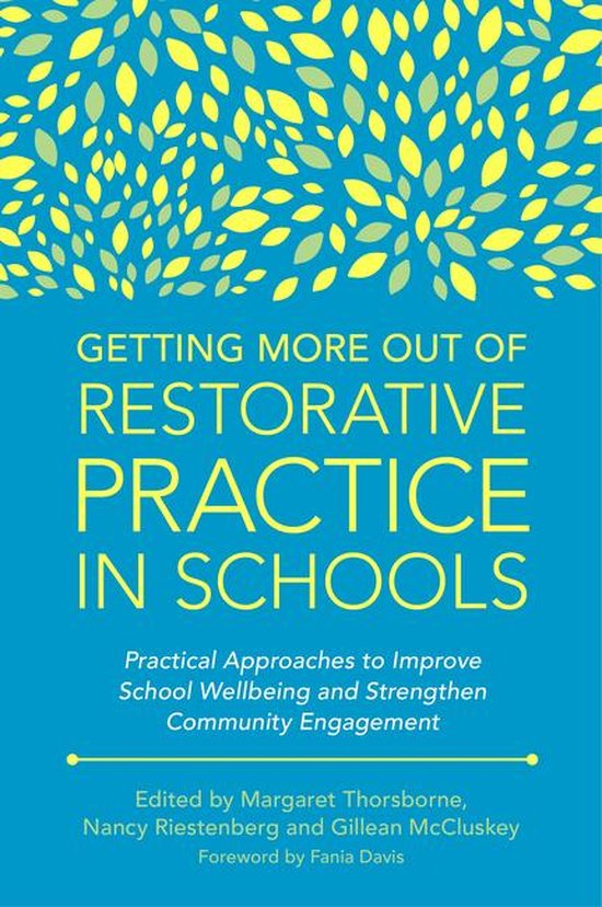 Getting More Out of Restorative Practice in Schools - cover