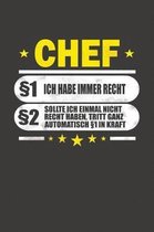 Chef 1 Ich Habe Immer Recht 2 Sollte Ich Einmal Nicht Recht Haben, Tritt Ganz Automatisch 1 In Kraft