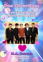 Fun Facts, Stats, Quizzes and Quotes 1 - One Direction: Fun Facts, Stats, Quizzes and Quotes