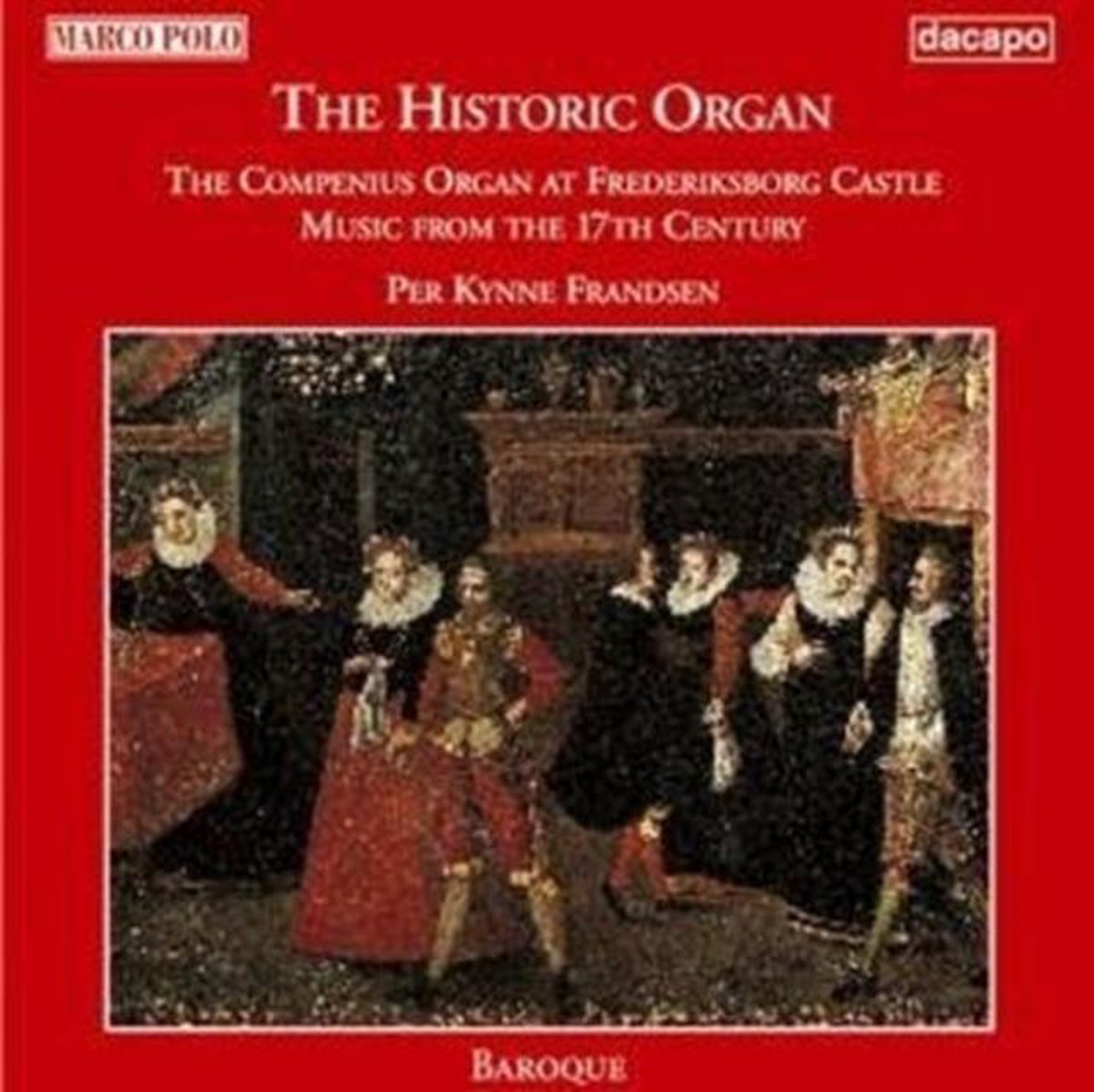 The Historic Organ - Compenius Organ... / Per Kynne Frandsen