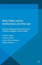 Governance and Limited Statehood - Non-State Justice Institutions and the Law