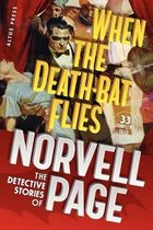 When the Death-Bat Flies