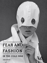 Fear and Fashion in the Cold War