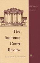 Supreme Court Review - The Supreme Court Review, 2017