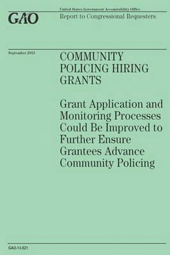 Community Policing Hiring Grants, Government Accountability Office