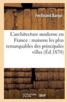 L'Architecture Moderne En France