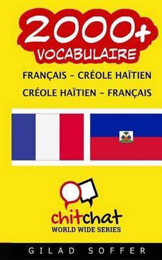 2000+ Francais Creole Haitien Creole Haitien Francais Vocabulaire 9781507720295...