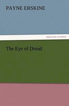 The Eye of Dread