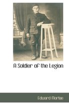 A Soldier of the Legion