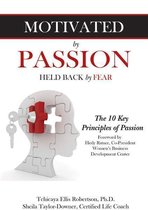 Motivated by Passion, Held Back by Fear