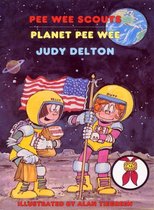 Pee Wee Scouts - Pee Wee Scouts: Planet Pee Wee