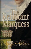 The Reluctant Marquess