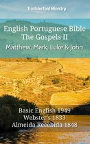 Parallel Bible Halseth English 539 - English Portuguese Bible - The Gospels II - Matthew, Mark, Luke and John