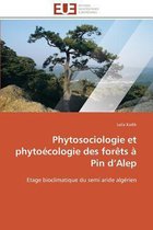 Phytosociologie et phytoécologie  des forêts à Pin d'Alep