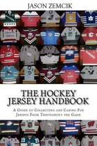 The Hockey Jersey Handbook