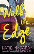 Walk The Edge (Thunder Road, Book 2)