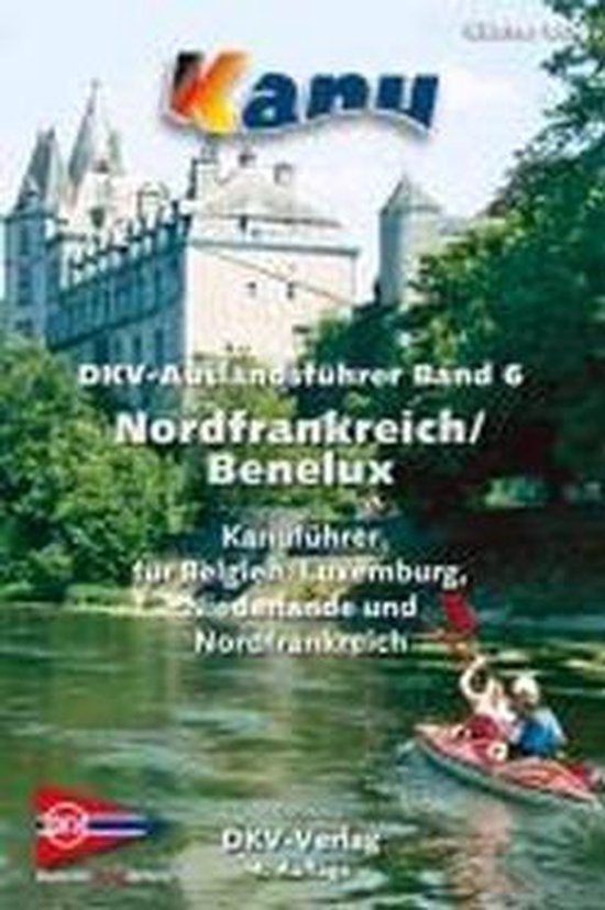 DKV Auslandsführer 06. Nordfrankreich. Belgien. Luxemburg.  ... - cover
