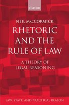 Law, State, and Practical Reason- Rhetoric and The Rule of Law