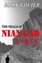 The Trials of Nian Gao