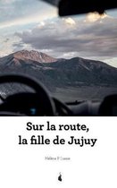 Sur la route, la fille de Jujuy
