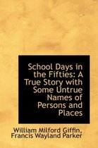 School Days in the Fifties