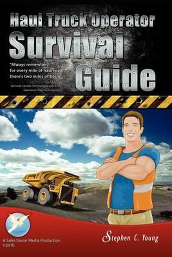 Haul Truck Operator Survival Guide - cover