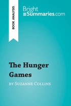 BrightSummaries.com - The Hunger Games by Suzanne Collins (Book Analysis)