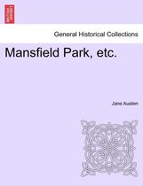 Mansfield Park, Etc.