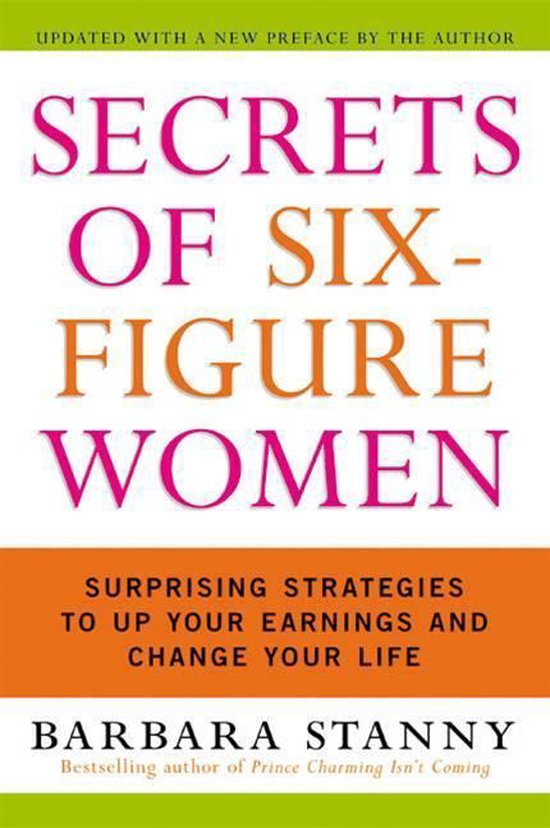 Boek "Secrets of Six-Figure Women" met de tekst "Surprising Strategies to Up Your Earnings and Change Your Life" van Barbara Stanny.