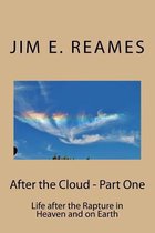 After the Cloud - Part One