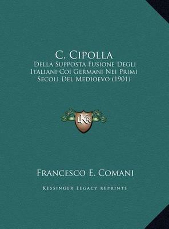 C. Cipolla, Francesco E Comani 9781169431249 Boeken