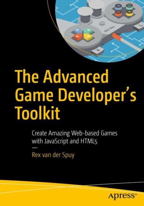 The Advanced Game Developer s Toolkit - cover