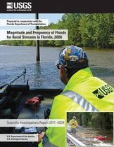 Magnitude and Frequency of Floods for Rural Streams in Florida, 2006