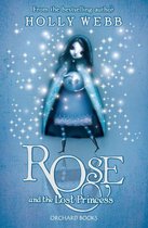 Rose 2 - Rose and the Lost Princess