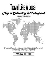 Travel Like a Local - Map of Salaberry-De-Valleyfield