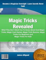 Magic Tricks Revealed