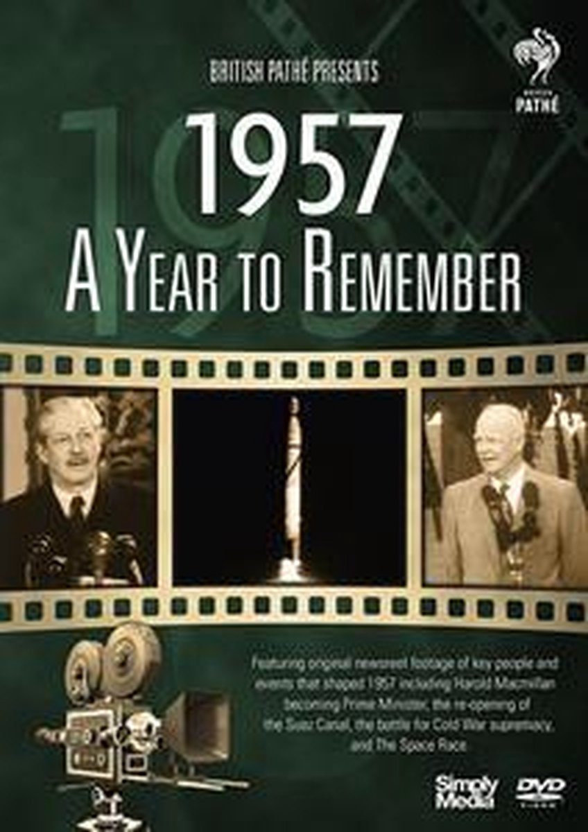 A Year To Remember: 1957