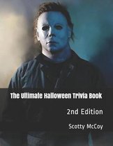 The Ultimate Halloween Trivia Book, 2nd Edition