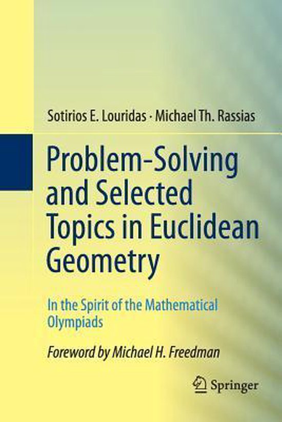 Problem-Solving and Selected Topics in Euclidean Geometry - cover