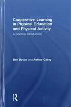 Cooperative Learning in Physical Education and Physical Activity