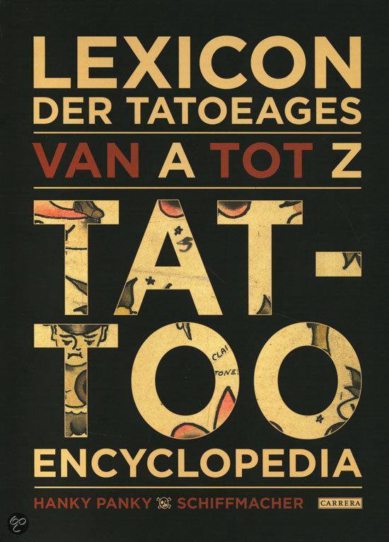 Lexicon der Tatoeages - Henk Schiffmacher | Tiliboo-afrobeat.com