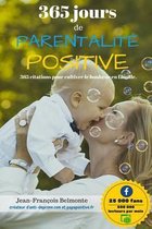 365 jours de parentalite positive